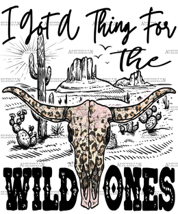 I_Got_A_Thing_For_The_Wild_Ones