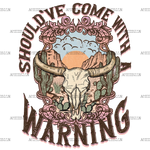 Should_ve_Come_With_A_Warning-2