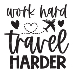 Work_Hard_Travel_Harder-1.png