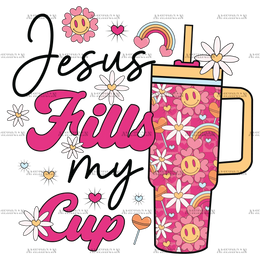 Jesus_Fills_My_Cup.png