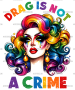 Drag_Is_Not_A_Crime