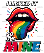 I_Licked_It_So_It_s_Mine
