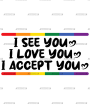 I_See_You_I_Love_You_I_Accept_You-2