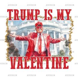 Trump_Is_My_Valentine.png