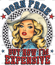 Born_Free_But_Now_I_m_Expensive