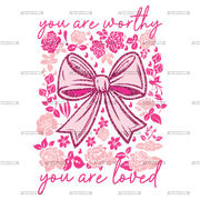 You_Are_Worthy_You_Are_Loved.png