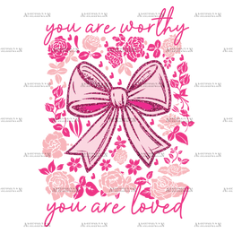 You_Are_Worthy_You_Are_Loved.png