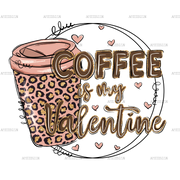 Coffee_Is_My_Valentine-1.png