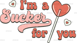 I_m_A_Sucker_For_You_Lollipop.png
