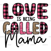 Love_Is_Being_Called_Mama.png