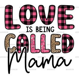Love_Is_Being_Called_Mama.png