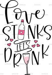 Love_Stinks_Lets_Drink.png