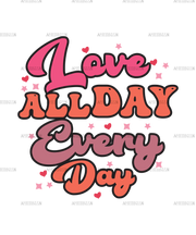 Loved_All_Day_Everyday.png