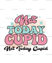 Not_Today_Cupid.png