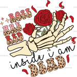 Rose_Are_Red_Inside_I_Am_Dead.png