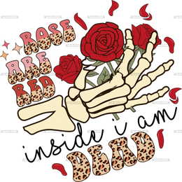 Rose_Are_Red_Inside_I_Am_Dead.png