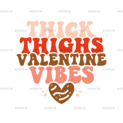 Thick_Thighs_Valentine_Vibes-2.png