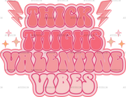 Thick_Thighs_Valentine_Vibes-3.png