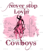 Never_Stop_Lovin_Cowboys-3.png
