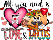 All_You_Need_Is_Love_and_Tacos.png