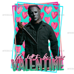 Id_Kill_To_Be_Your_Valentine_Michael_Mayers.png