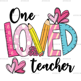 Valentines_One_Loved_Teacher.png