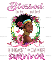 African American Breast Cancer Women Blessed Survivor-2 DTF Transfer