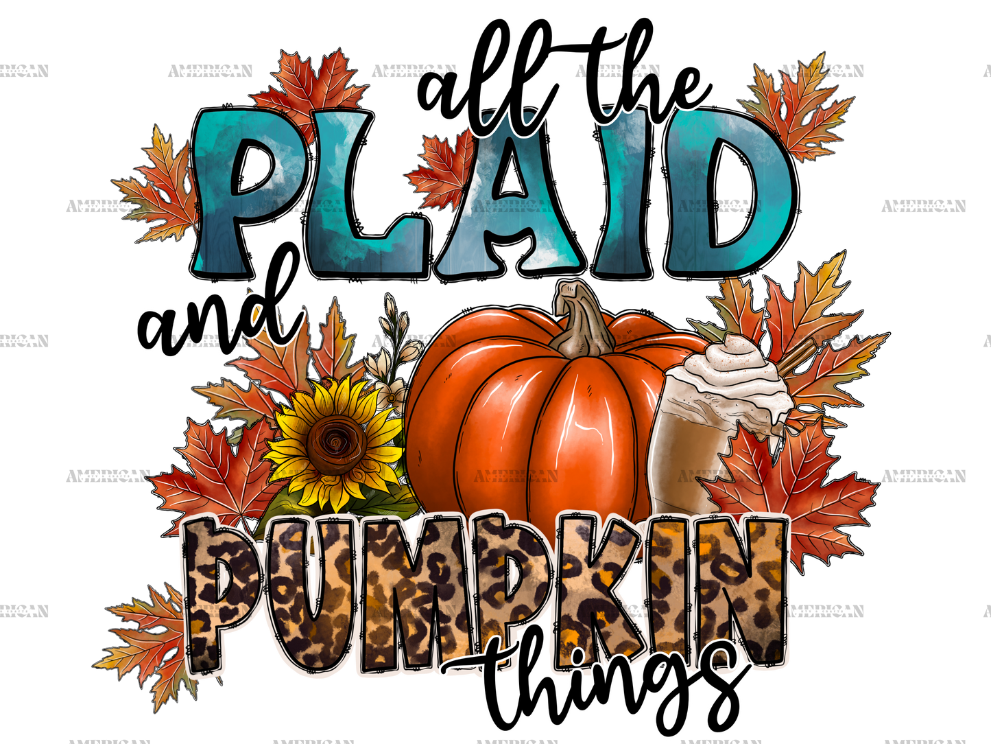 All The Plaid And Pumpkin Things DTF Transfer