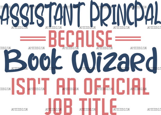 Assistant Principal Book Wizard DTF Transfer