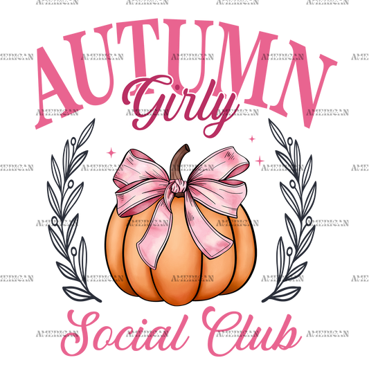 Autumn Girly Social Club-1 DTF Transfer