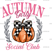 Autumn Girly Social Club-2 DTF Transfer