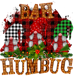 Bah Humbug Gnome Christmas DTF Transfer