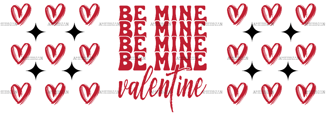 Be Mine Valentine Red UV DTF Transfer