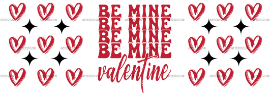 Be Mine Valentine Red UV DTF Transfer