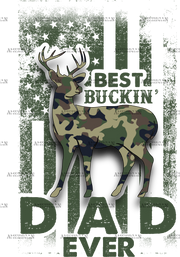 Best Buckin Dad Ever DTF Transfer