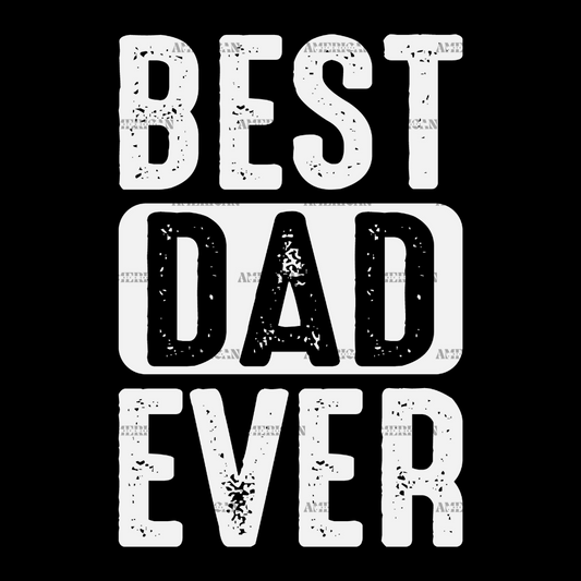 Best Dad Ever-1 DTF Transfer