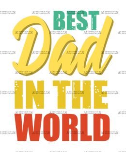 Best Dad In The World-1 DTF Transfer