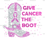 Breast Cancer Awareness Give Cancer The Boot Pink Ribbon DTF Transfer