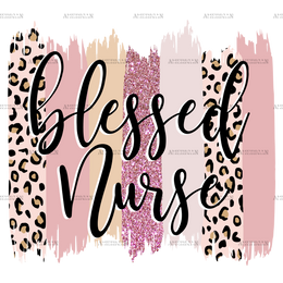 Brush Stroke Blessed Nurse DTF Transfer