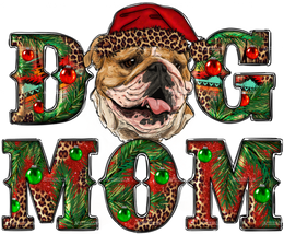 Bulldog Mom Christmas DTF Transfer