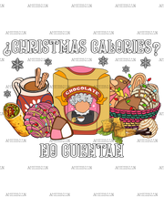 Christmas Calories No Cuentan-3 DTF Transfer