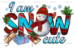 Christmas I am Snow Cute DTF Transfer