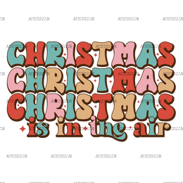 Christmas Is In The Air-2 DTF Transfer