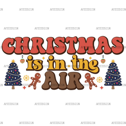 Christmas Is In The Air-3 DTF Transfer