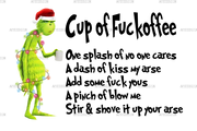 Cup Of Fuckoffee Grinch-2 DTF Transfer