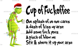 Cup Of Fuckoffee Grinch-2 DTF Transfer