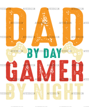 Dad By Day Gamer By Night-1 DTF Transfer