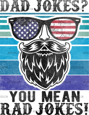 Dad Jokes You Mean Rad Jokes DTF Transfer