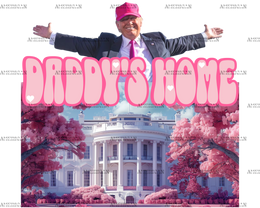 Daddy's Home Pink DTF Transfer