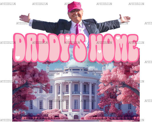 Daddy's Home Pink DTF Transfer